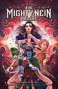 E-Book (epub) Critical Role: The Mighty Nein Origins Omnibus Volume 1 von Sam Maggs, Jody Houser, Cecil Castellucci