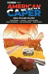 Taschenbuch American Caper Volume 1: Red-Pilled Blues von Dan; Lazlow Houser