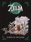 Fester Einband The Legend of Zelda: Tears of the Kingdom--Secrets of the Zonai von Nintendo