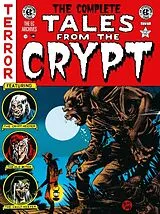 Fester Einband The Complete Tales from the Crypt Archive von Al Feldstein, William Gaines, Jack Davis