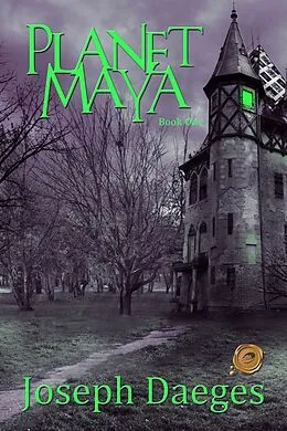 E-Book (epub) Planet Maya - Book One von Joseph Daeges