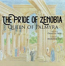 E-Book (epub) Pride of Zenobia von Danuta Deeb