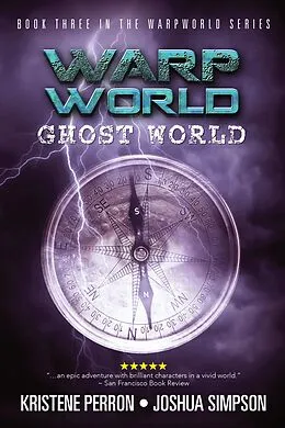 E-Book (epub) Warpworld: Ghost World von Joshua Simpson, Kristene Perron
