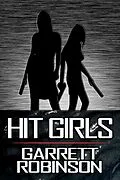 E-Book (epub) Hit Girls von Garrett Robinson