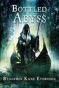 E-Book (epub) Bottled Abyss von Benjamin Kane Ethridge