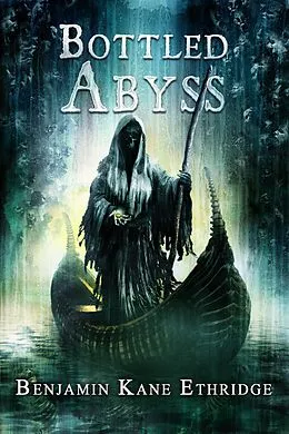E-Book (epub) Bottled Abyss von Benjamin Kane Ethridge