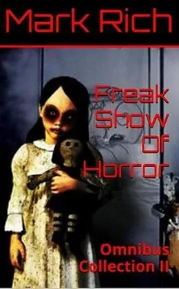 E-Book (epub) Freak Show Of Horror von Mark Rich