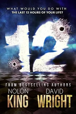 E-Book (epub) 12 von Nolon King, David W. Wright