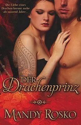 E-Book (epub) Der Drachenprinz von Mandy Rosko