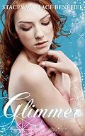 E-Book (epub) Glimmer (The Retroact Saga, #2) von Stacey Wallace Benefiel