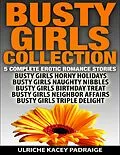 E-Book (epub) Busty Girls Collection: 5 Complete Erotic Romance Stories von Ulriche Kacey Padraige