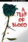 E-Book (epub) A Tear of Blood von Julie Harris