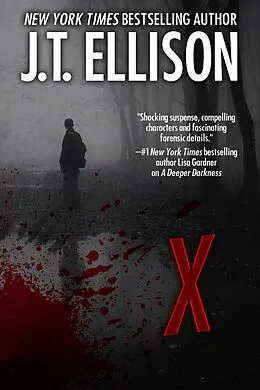 E-Book (epub) X ((a short story)) von J. T. Ellison