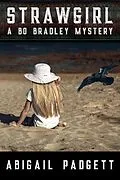 E-Book (epub) Strawgirl (Bo Bradley Mystery, #2) von Abigail Padgett