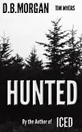 E-Book (epub) Hunted von Db Morgan, Tim Myers