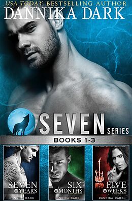 E-Book (epub) The Seven Series Boxed Set (Books 1-3) von Dannika Dark
