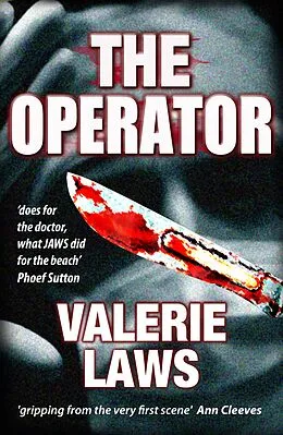 E-Book (epub) The Operator (Bruce and Bennett Crime Thriller 2) von Valerie Laws