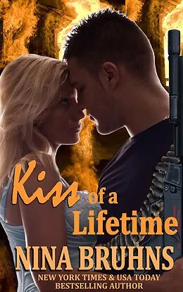 E-Book (epub) Kiss of a Lifetime: a short-length sexy contemporary romance novella von Nina Bruhns