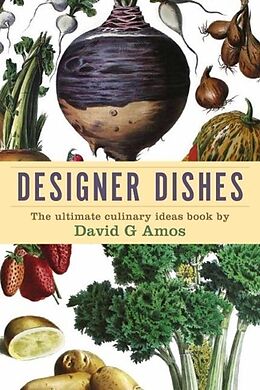 E-Book (epub) Designer Dishes von David Amos