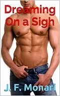 E-Book (epub) Dreaming On a Sigh von J. F. Monari