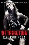 E-Book (epub) Retribution (Deception Series, #2) von K. A. Robinson
