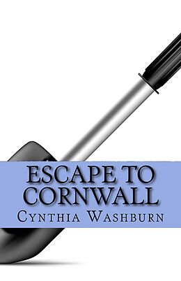 E-Book (epub) Escape to Cornwall von Cynthia Washburn