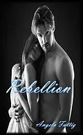 E-Book (epub) Rebellion von Angela Fattig