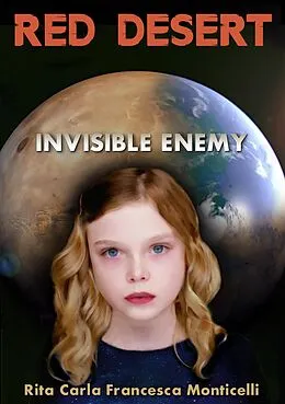 E-Book (epub) Red Desert - Invisible Enemy von Rita Carla Francesca Monticelli