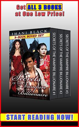 E-Book (epub) Secrets of the Vampire Billionaire 3-Book Boxed Set Bundle (Vampire Billionaire Romance Boxed Sets, #2) von Imani Black