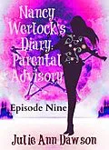 E-Book (epub) Nancy Werlock's Diary: Parental Advisory von Julie Ann Dawson