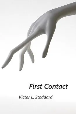 E-Book (epub) First Contact von Victor L Stoddard