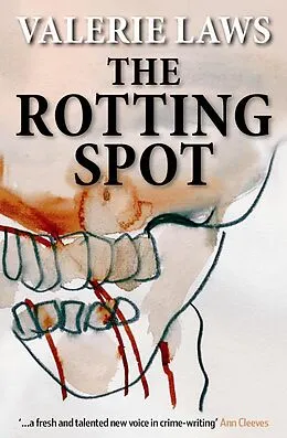 E-Book (epub) The Rotting Spot ( A Bruce and Bennett Mystery) von Valerie Laws