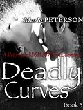 E-Book (epub) Deadly Curves #3 von Marlo Peterson