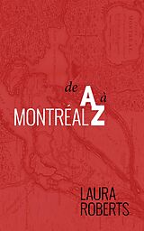 eBook (epub) Montreal de A a Z de Laura Roberts