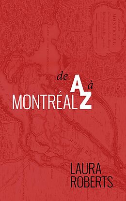 E-Book (epub) Montreal de A a Z von Laura Roberts