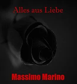 E-Book (epub) Stranded Love - Alles aus Liebe von Massimo Marino