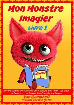 E-Book (epub) Mon Monstre - Imagier - Niveau 1 Livre 1 von Kaz Campbell