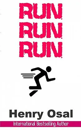 E-Book (epub) Run, Run, Run von Henry Osal