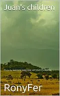 E-Book (epub) Juan's Children von Ronyfer