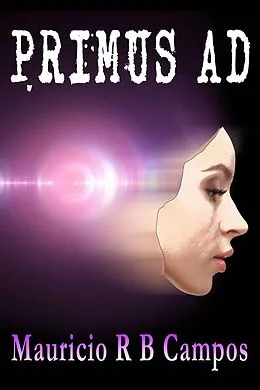 E-Book (epub) Primus AD von Mauricio R B Campos