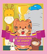 eBook (epub) Le concours de chant de Francois Keyser