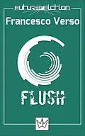 E-Book (epub) Flush von Francesco Verso