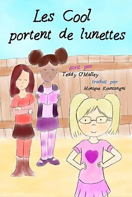 E-Book (epub) Les Cools portent des lunettes von Teddy O'Malley