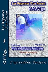 eBook (epub) Les Reponses d'un Ancien de Guido Galeano Vega