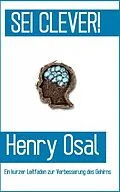 E-Book (epub) SEI CLEVER! von Henry Osal