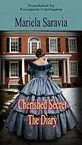 E-Book (epub) Cherished Secret, Book 2: The Diary von Mariela Saravia