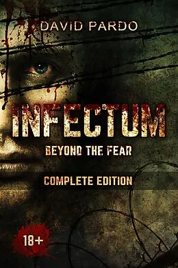 E-Book (epub) INFECTUM (Complete edition) von David Pardo