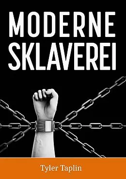 E-Book (epub) Moderne Sklaverei von Tyler Taplin