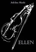 E-Book (epub) Ellen von Adeline Shade