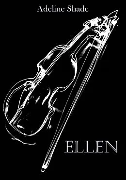 E-Book (epub) Ellen von Adeline Shade